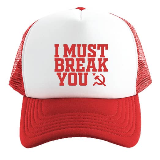 DRAGO I MUST BREAK YOU R&W Cap