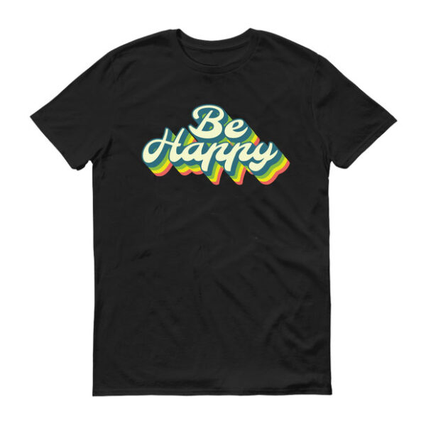 BE HAPPY Black T-shirt