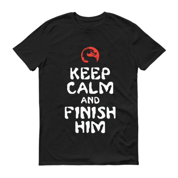 KEEP CALM AND FINISH HIM Black T-shirt